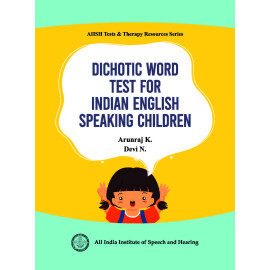 Dichotic Word Test for Indian English Speaking Children